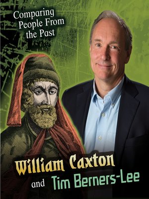 cover image of William Caxton and Tim Berners-Lee